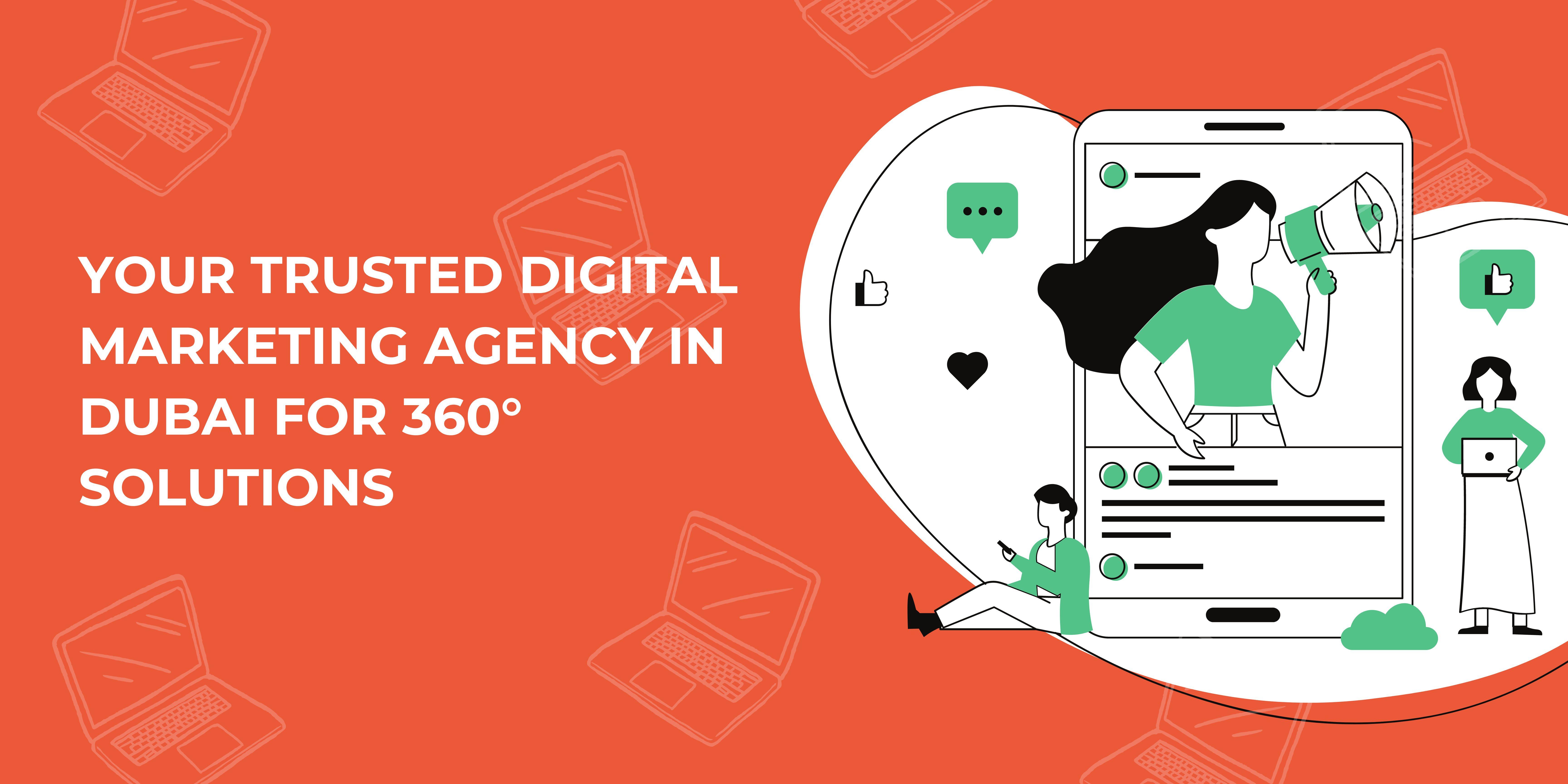 Quick Digitals: Your Trusted Digital Marketing Agency in Dubai for 360° Solutions